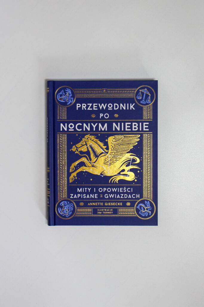Książka "Przewodnik po nocnym niebie" dostępna w&nbsp;Księgarni Znak